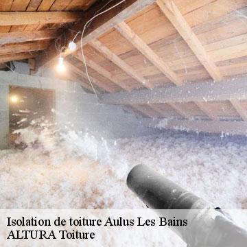 Isolation de toiture aulus-les-bains-09140 ALTURA Toiture